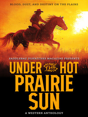cover image of Under the Hot Prairie Sun